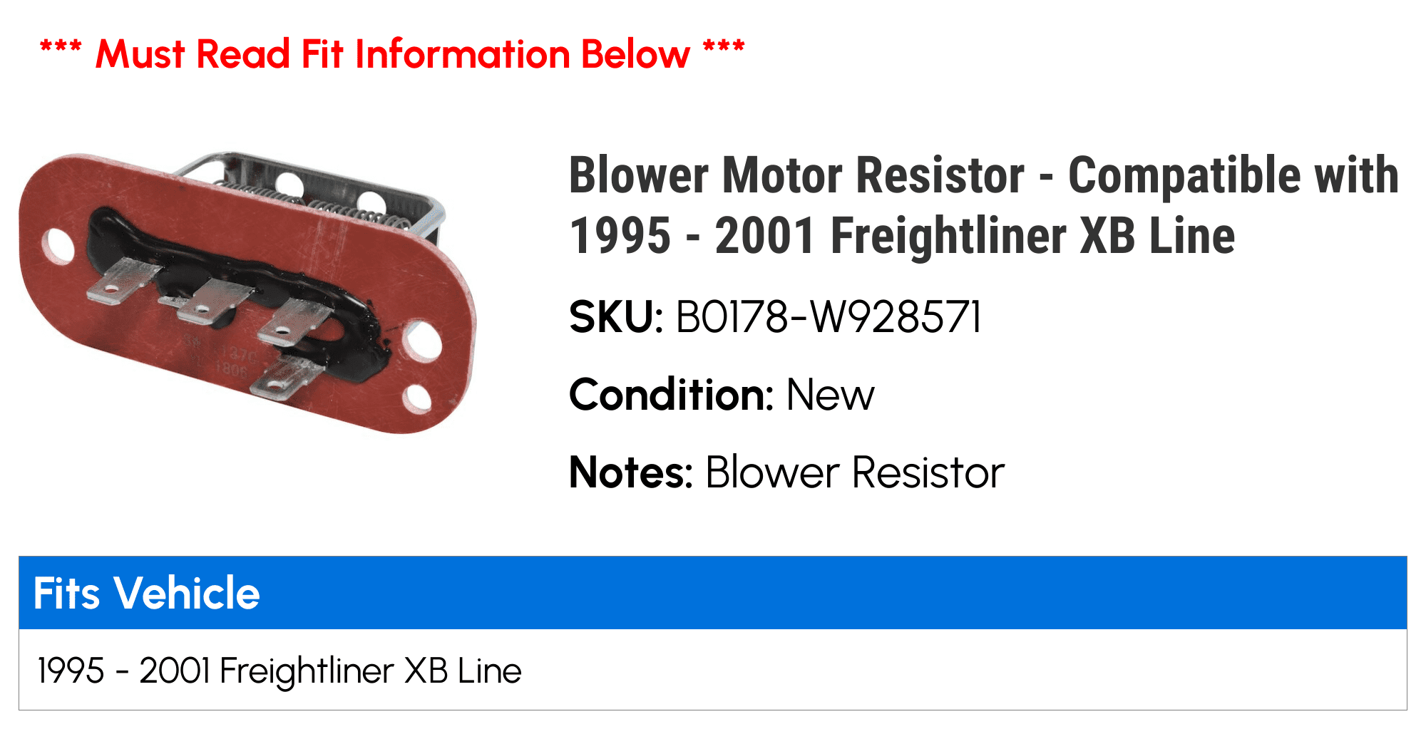 Blower Motor Resistor - Compatible with 1995 - 2001 Freightliner XB Line 1996 1997 1998 1999 2000