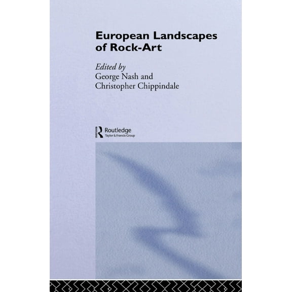 European Landscapes of Rock-Art, (Hardcover)