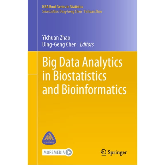 Icsa Book Statistics Big Data Analytics in Biostatistics and Bioinformatics, (Hardcover)