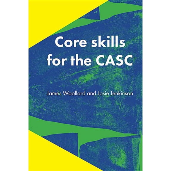 Core Skills for the Casc, (Paperback)