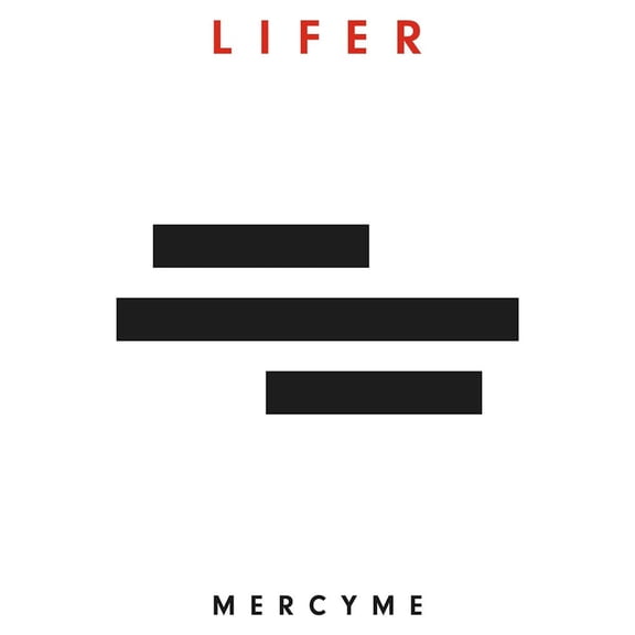 MERCYME LIFER