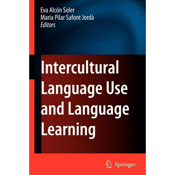 Intercultural Language Use and Language Learning, (Paperback)