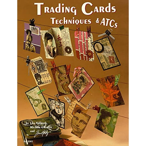 Pre-Owned Trading Card Techniques & Atcs (Paperback) by Tim Holtz, Michele Charles, Lisa Vollrath
