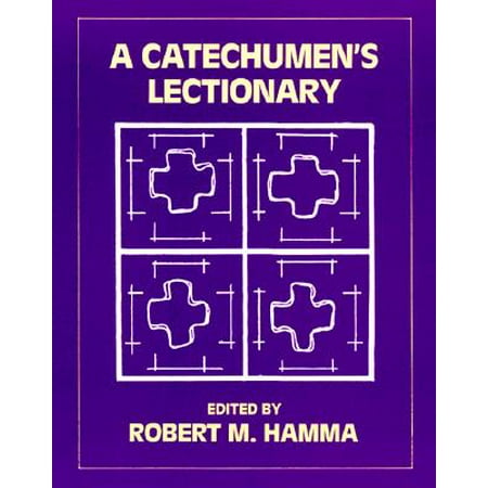 - A Catechumen's Lectionary (Paperback)