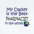 thumbnail image 2 of CafePress - Best Pharmacist In The World (Daddy) Infant Bodysu - Baby Light Bodysuit, Size Newborn - 24 Months, 2 of 4