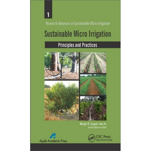Research Advances in Sustainable Micro I Sustainable Micro Irrigation: Principles and Practices, Book 01, (Hardcover)