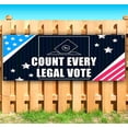 thumbnail image 2 of Count Every Legal Vot 13 oz Vinyl Banner With Metal Grommets, 2 of 5