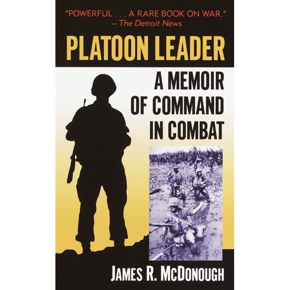 Pre-Owned Platoon Leader: A Memoir of Command in Combat (Mass Market Paperback) 0891418008 9780891418009