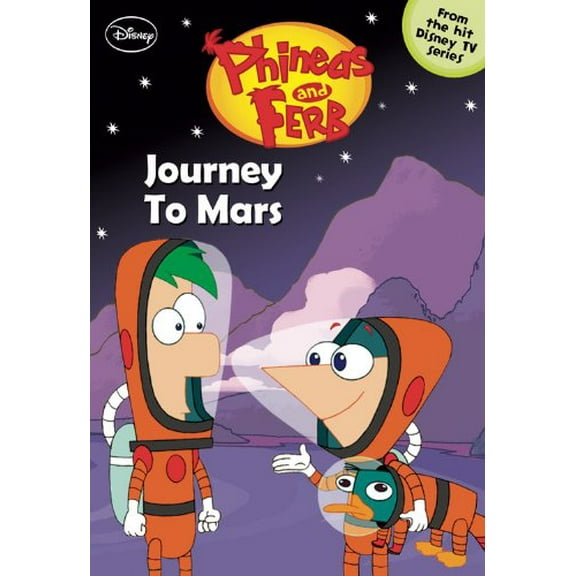 Pre-Owned Journey to Mars (Phineas and Ferb Chapter Books) Paperback