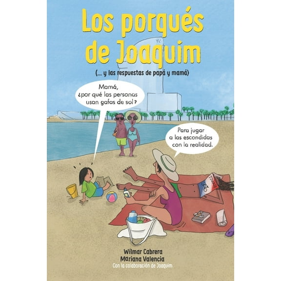 Los porqués de Joaquim (Paperback)