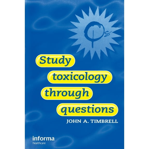 Study Toxicology Through Questions, (Paperback)