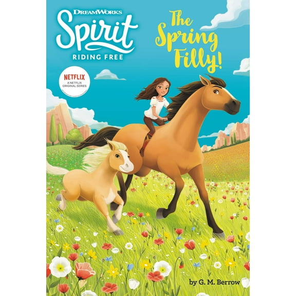 Spirit Riding Free: The Spring Filly! (Paperback)