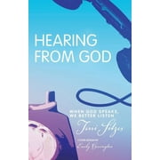 Hearing from God : When God Speaks, We Better Listen (Paperback)