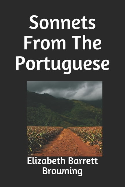 sonnets from the portuguese 21 sonnets from the portuguese 21