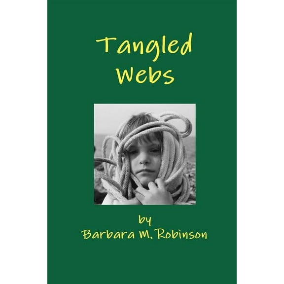 Tangled Webs, (Paperback)