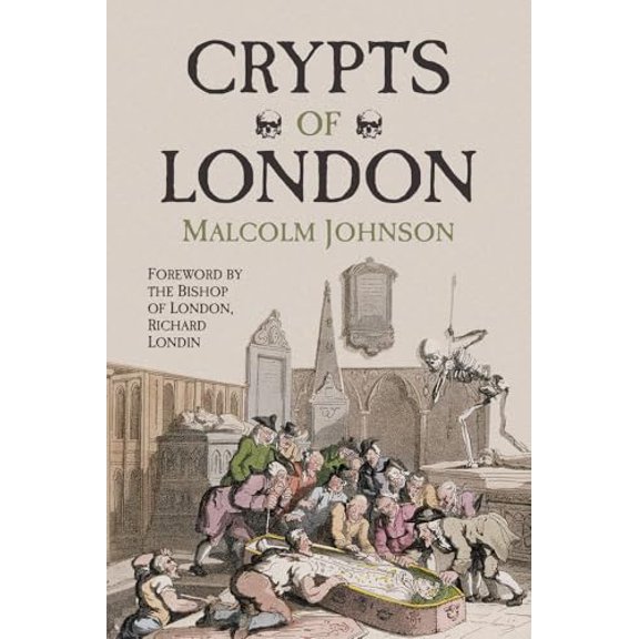 Pre-Owned Crypts of London : Past and Present (Paperback)