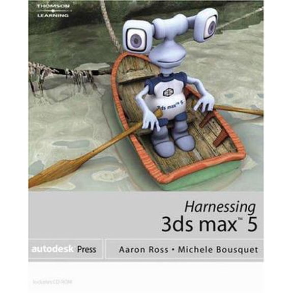 Pre-Owned Harnessing 3ds max 5 (Paperback) 1401827551 9781401827557