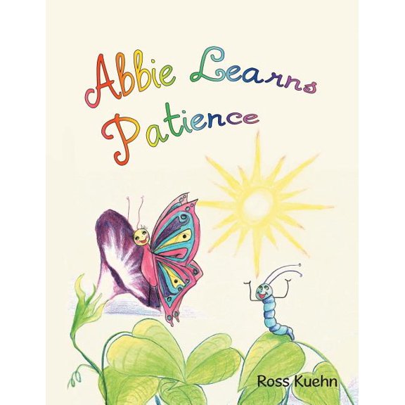 Abbie Learns Patience, (Paperback)