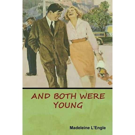 And Both Were Young, (Paperback)
