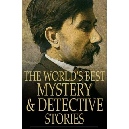 The World's Best Mystery and Detective Stories -