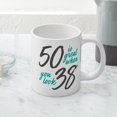 thumbnail image 5 of CafePress - 50 Is Great - 20 Oz White Ceramic Mega Mug, 5 of 5