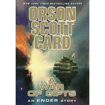 Other Tales from the Ender Universe A War of Gifts: An Ender Story, (Paperback)