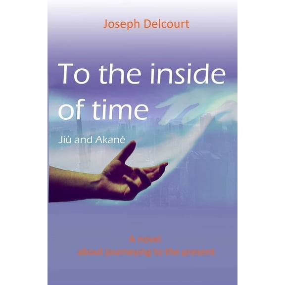 To the inside of time, (Paperback)