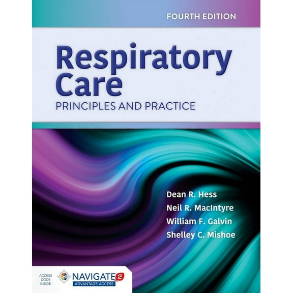 Respiratory Care: Principles and Practice: Principles and Practice, (Paperback)