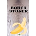 thumbnail image 1 of Boner stoner, 1 of 1