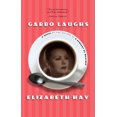 thumbnail image 2 of Pre-Owned Garbo Laughs (Paperback) 1582432929 9781582432922, 2 of 2