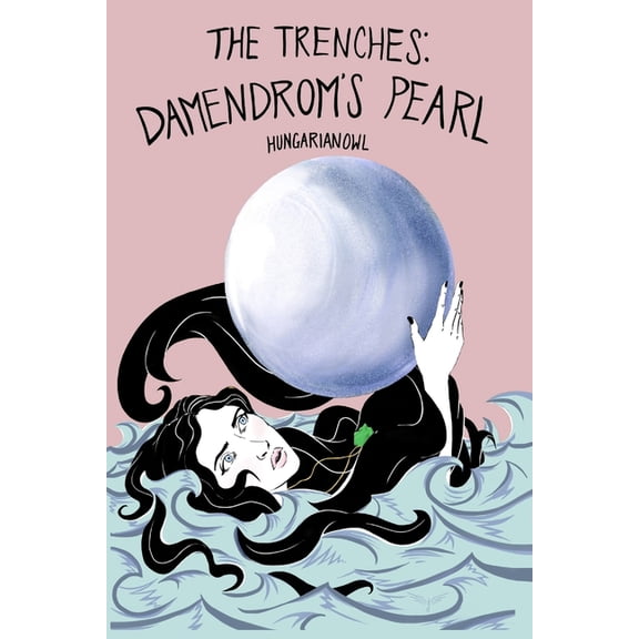 The Trenches- Damendrom's Pearl, (Paperback)