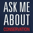 thumbnail image 3 of CafePress - Ask Me About Conservation Dark T Shirt - Men's Classic Graphic Cotton T-Shirt, 3 of 4
