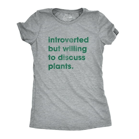 Womens Introverted But Willing to Discuss Plants T Shirt Funny Gardening Tee (Heather Grey) - M
