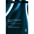thumbnail image 1 of East Asian Development Model: Twenty-first century perspectives (Routledge Contemporary Asia Series), 1 of 2