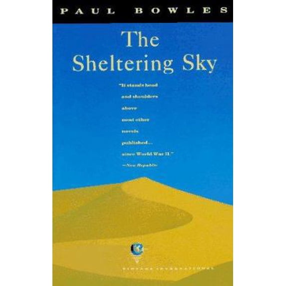Pre-Owned The Sheltering Sky (Paperback) 0679729798 9780679729792