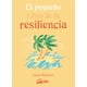 thumbnail image 1 of El Pequeño libro de la resiliencia Gaia Ediciones 9788484458548, 1 of 2