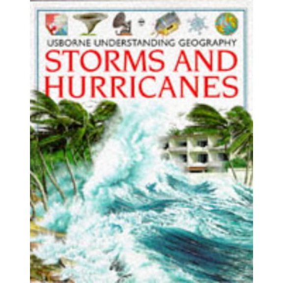 Pre-Owned Storms and Hurricanes (Understanding Geography Series), 9780746020128, 0746020120, Paperback,