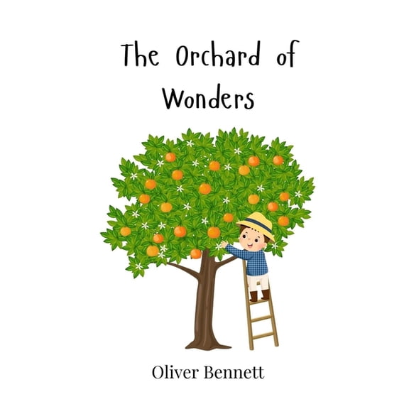 The Orchard of Wonders, (Hardcover)