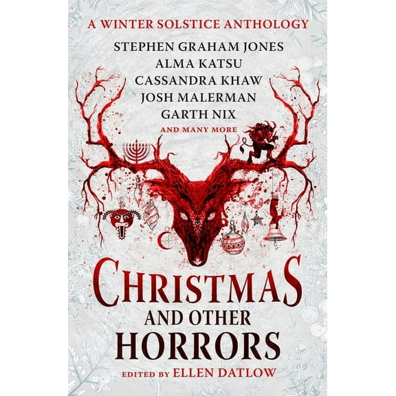 Christmas and Other Horrors: An Anthology of Solstice Horror (Hardcover)