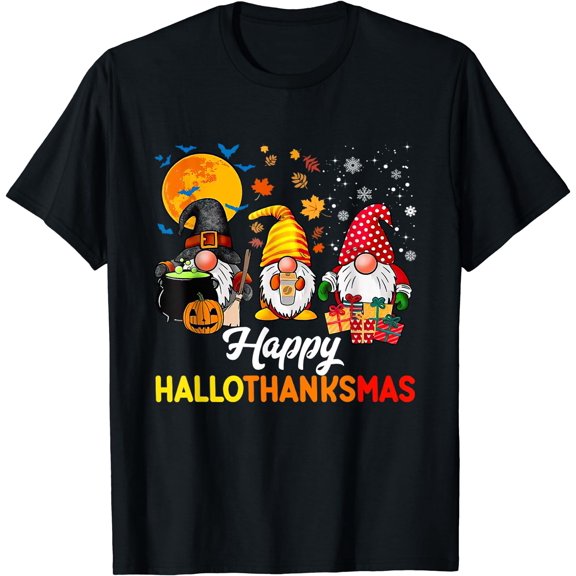 Gnomes Halloween Thanksgiving Christmas Happy Hallothanksmas T-Shirt