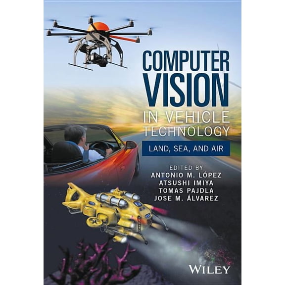 Computer Vision in Vehicle Technology: Land, Sea, and Air, (Hardcover)