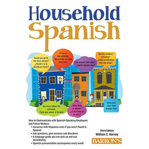 Household Spanish How To Communicate With Your Spanish Employees Walmart Com Walmart Com