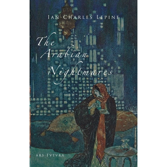 The Arabian Nightmares (Paperback)