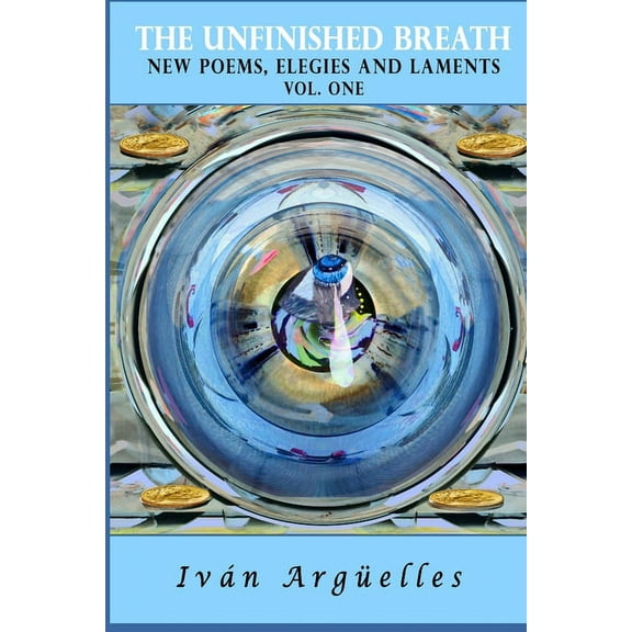 THE UNFINISHED BREATH Vol. One (Paperback)