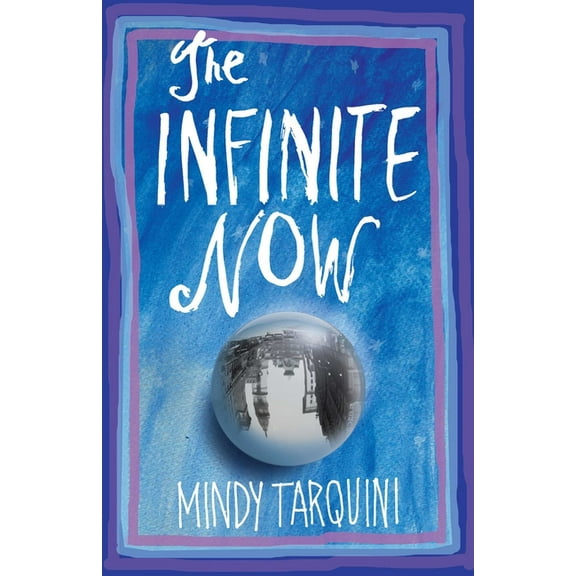 The Infinite Now, (Paperback)