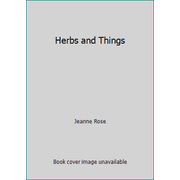 Herbs and Things, Used [Paperback]