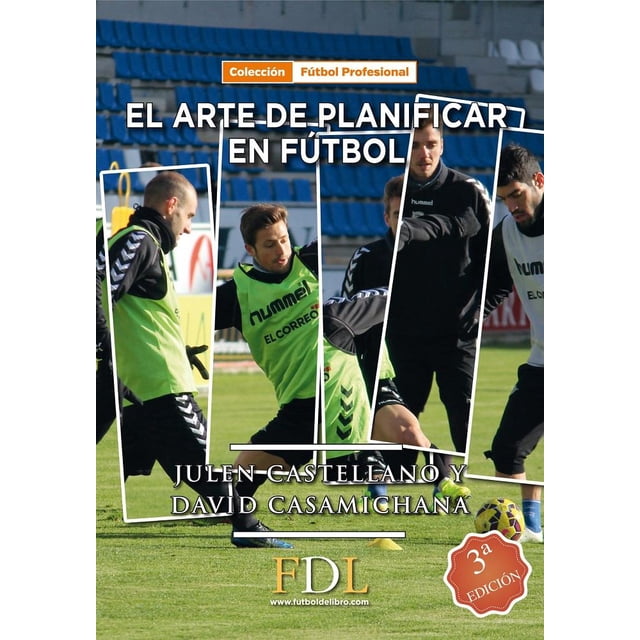 Libro Arte de planificar en fútbol Fútbol de libro 9788494524219