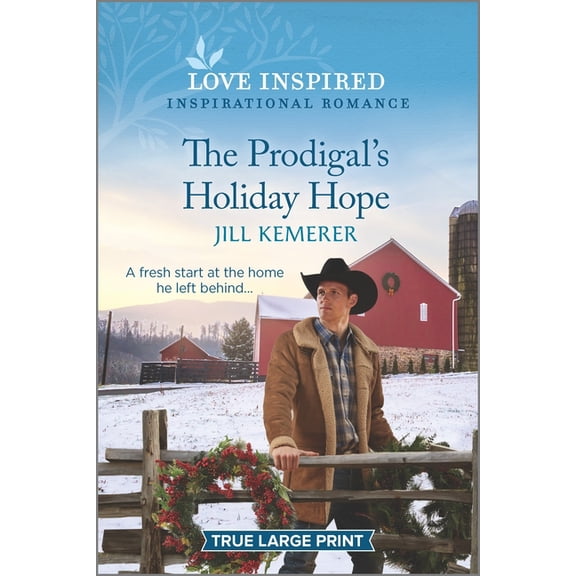 Wyoming Ranchers: The Prodigal's Holiday Hope (Paperback)(Large Print)