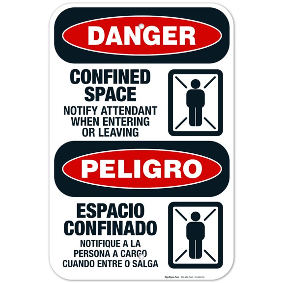 Confined Space Notify Attendant When Entering Or Leaving Bilingual Sign, OSHA Danger Sign, 12x18 Aluminum