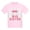 Light Pink, variant on CafePress - Onlygirl T Shirt - Light T-Shirt Kids XS-XL